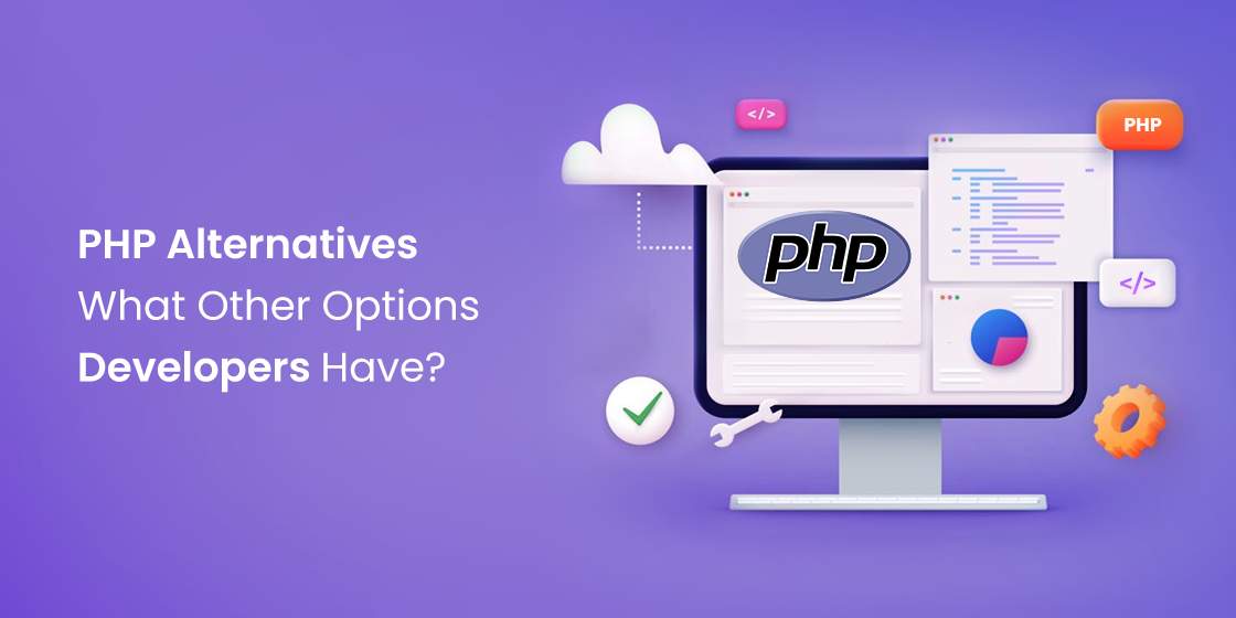 php alternatives