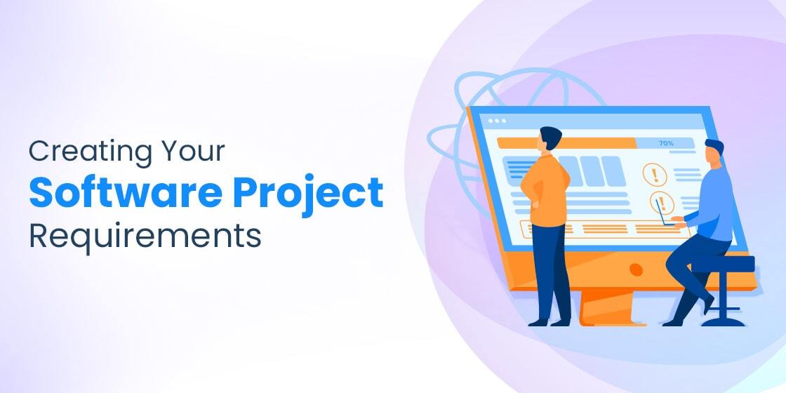 creating software project requirements