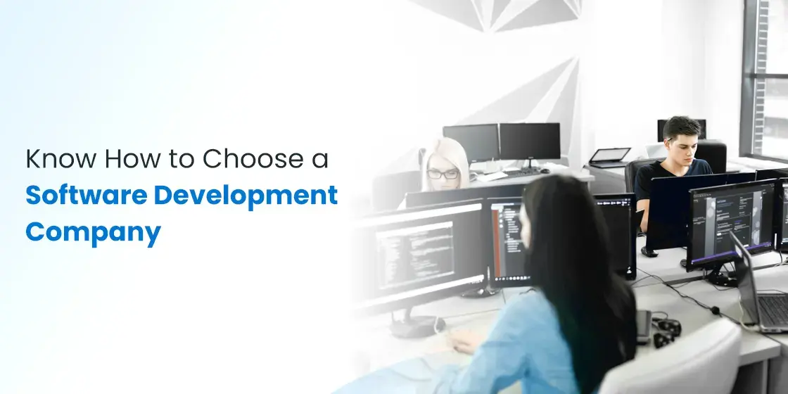 How to choose a software development company